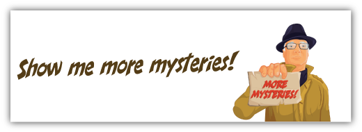 Show me more mysteries 2